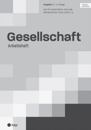 Gesellschaft Ausgabe C, Arbeitsheft (Print inkl. eLehrmittel)