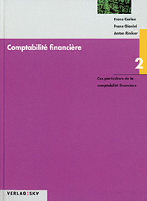 Cas particuliers de la comptabilité financière Bd. 2 - Comptabilité financière