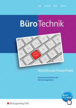 BüroTechnik - Word / Excel / Powerpoint - BüroWelt