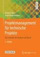 Projektmanagement für technische Projekte