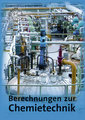 Berechnungen zur Chemietechnik